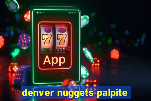denver nuggets palpite